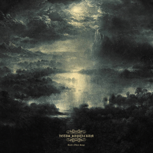 Vetus Supulcrum : Death's Oldest Songs